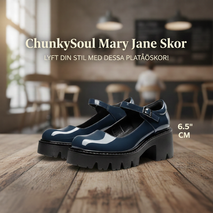 ChunkySoul Mary Jane Skor